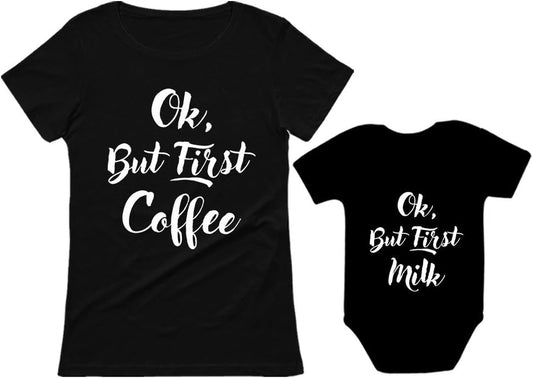 Ok but First Coffee Mom and Baby Matching Set Funny Shirts for Mother'S Day & New Moms